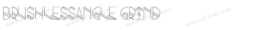 BRUSHLESSANGLE GRIND字体转换